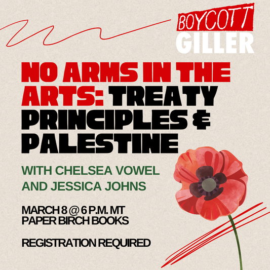 Mar 8, 2025: Treaty Principles and Palestine with Jessica Johns and Chelsea Vowel