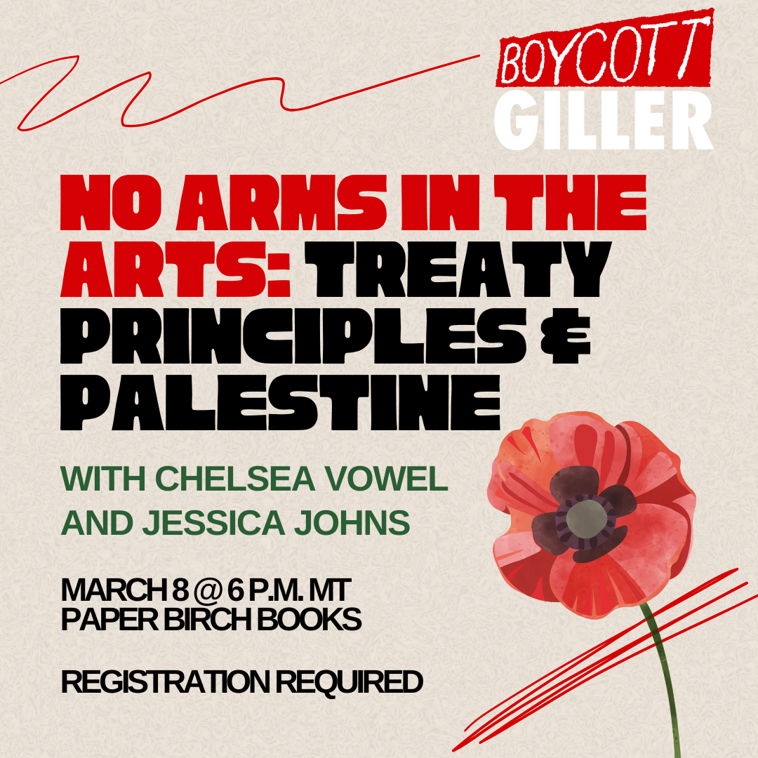 March 8: Treaty Principles and Palestine with Jessica Johns and Chelsea Vowel