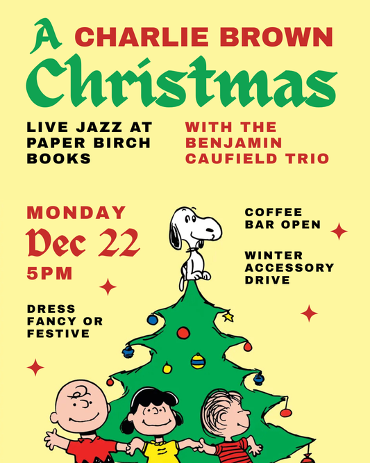 Dec 22, 2025: A Charlie Brown Christmas LIVE w/ The Benjamin Caufield Trio