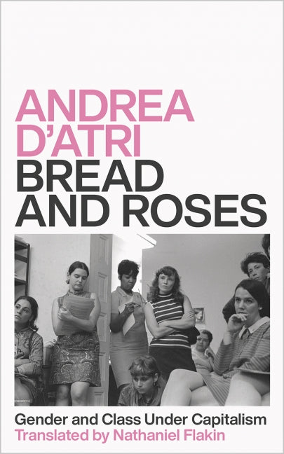 Bread and Roses