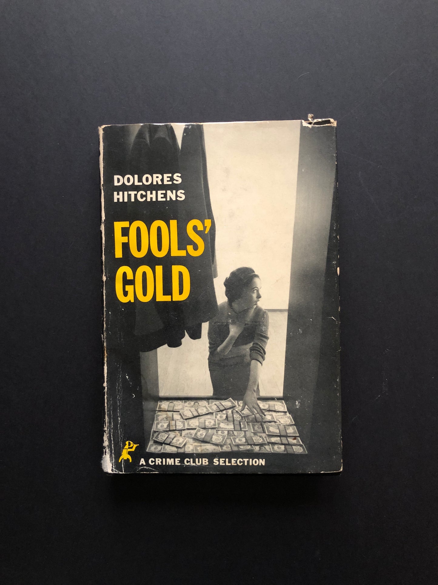 Fools' Gold (First Edition)