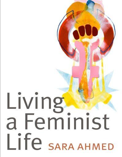 Living a Feminist Life