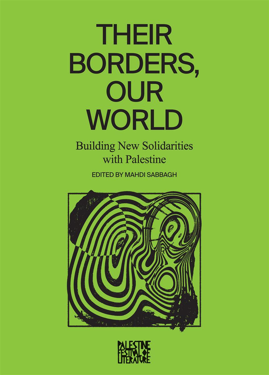 Their Borders, Our World