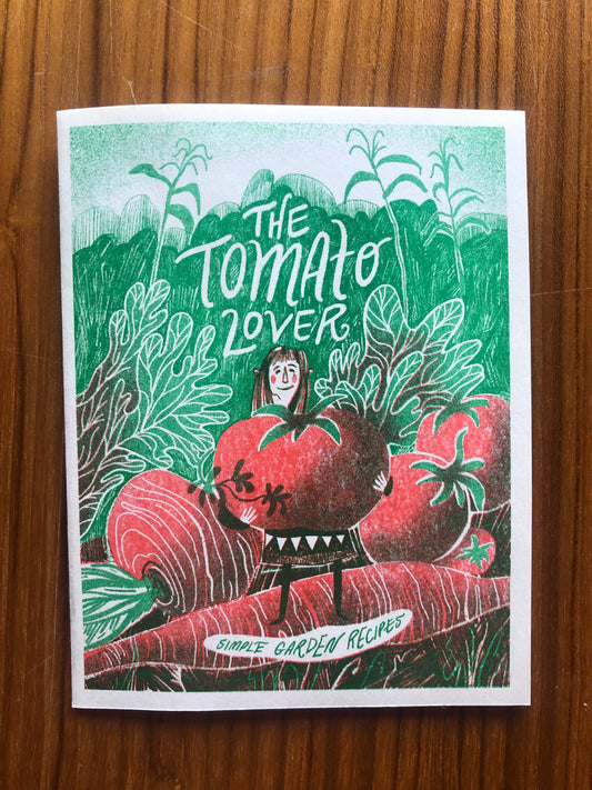 Tomato Lover Zine